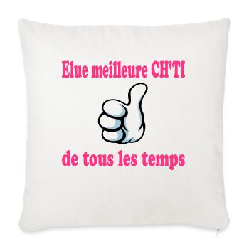 Elue meilleure ch'ti de tous les temps - Housse de coussin décorative 45 x 45 cm - blanc nature - Devant