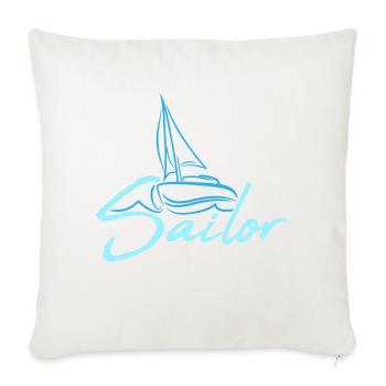 Sailor Text Logo Segel Crew Fun Schiff Boot Symbol - Sofakissenbezug 45 x 45 cm - Naturweiß  - Vorne