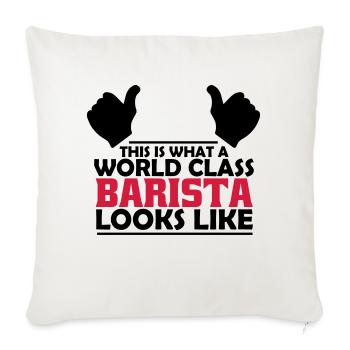 world class barista - Sofa pillowcase 17,3'' x 17,3'' (45 x 45 cm) - natural white - Front