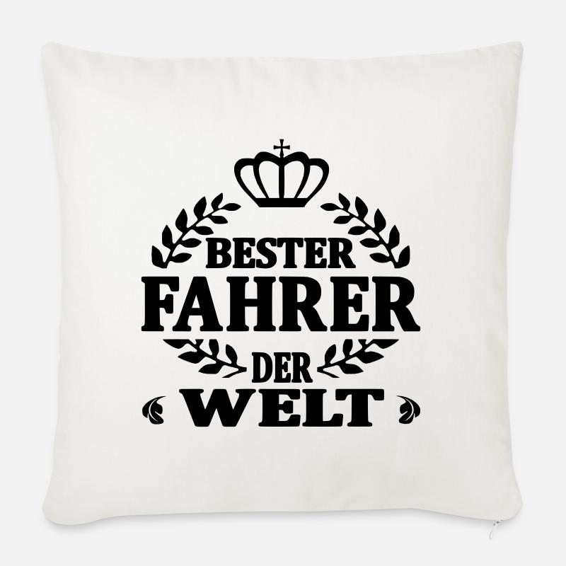 Bester fahrer der welt - Sofakissenbezug 45 x 45 cm - Naturweiß 