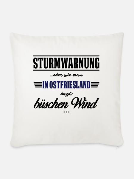 Sturmwarnung Ostfriesland - büschen Wind - Sofakissenbezug 45 x 45 cm - Naturweiß