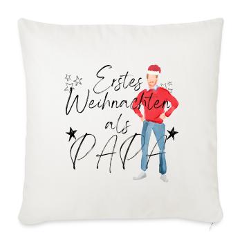 Erstes Weihnachten als Papa _ 1 - Sofakissenbezug 45 x 45 cm - Naturweiß  - Vorne