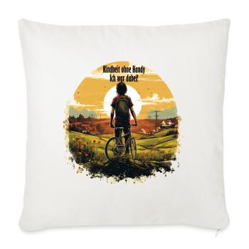 Kindheit ohne Handy ich war dabei 90er Jugend - Sofakissenbezug 45 x 45 cm - Naturweiß  - Vorne