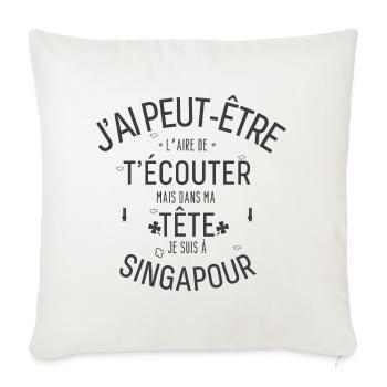 Dans ma Tête je suis à singapour - Housse de coussin décorative 45 x 45 cm - blanc nature - Devant