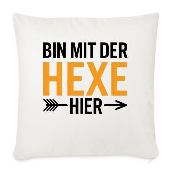 Bin mit der Hexe Funny Halloween - Sofakissenbezug 45 x 45 cm - Naturweiß  - Vorne