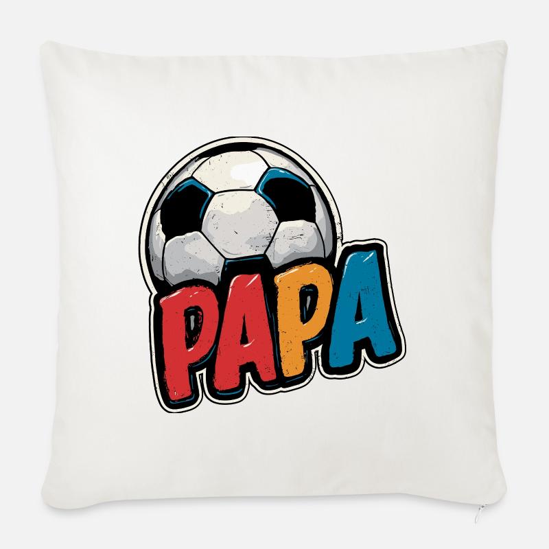 Papa Fußball Geschenk Geschenkidee - Sofakissenbezug 45 x 45 cm - Naturweiß