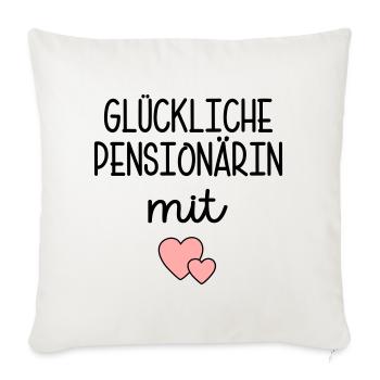 Herz - Glückliche Pensionärin - Sofakissenbezug 45 x 45 cm - Naturweiß  - Vorne