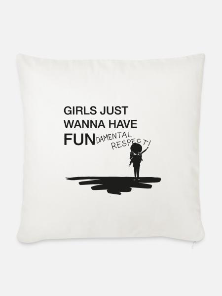 Girls just wanna have fun - Woman Day - Sofakissenbezug 45 x 45 cm - Naturweiß