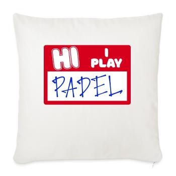 Padel Spieler Statement Schmetterball Sportart - Sofakissenbezug 45 x 45 cm - Naturweiß  - Vorne