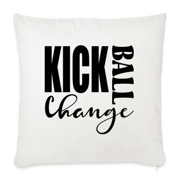 KICK BALL CHANGE - DANCING SAYINGS - Sofa pillowcase 17,3'' x 17,3'' (45 x 45 cm) - natural white - Front