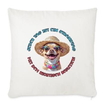 Chihuahua: Jeder Tag am Strand - Sofakissenbezug 45 x 45 cm - Naturweiß  - Vorne