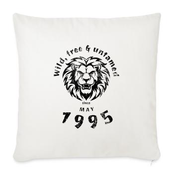 30th Birthday Wild, free & untamed since 05/1995 - Sofa pillowcase 17,3'' x 17,3'' (45 x 45 cm) - natural white - Front