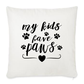 Mes enfants ont des pattes – Conception de la déclaration des parents d’animaux - Housse de coussin décorative 45 x 45 cm - blanc nature - Devant
