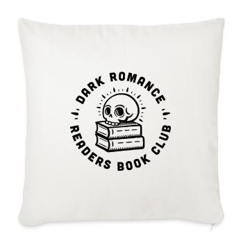 Dark romance club amatrices livres smut spicy - Housse de coussin décorative 45 x 45 cm - blanc nature - Devant