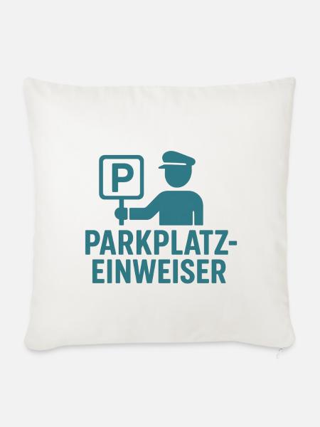 Parkplatzeinweiser Design - Sofakissenbezug 45 x 45 cm - Naturweiß