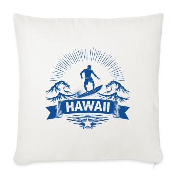 Hawaii Surfer Surfer on Pacific Wave - Sofa pillowcase 17,3'' x 17,3'' (45 x 45 cm) - natural white - Front