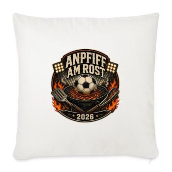Anpfiff am Rost 2026 Fußball Grillen BBQ Shirt - Sofakissenbezug 45 x 45 cm - Naturweiß  - Vorne