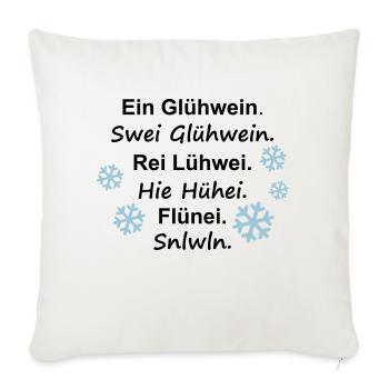 ein Glühwein swei Schneeflocke - Sofakissenbezug 45 x 45 cm - Naturweiß  - Vorne