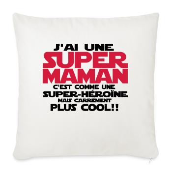 j'ai une super maman - Housse de coussin décorative 45 x 45 cm - blanc nature - Devant
