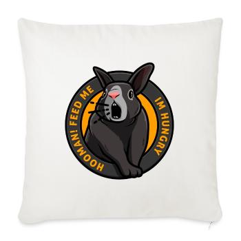 Hungry rabbit needs food feed me Funny - Sofa pillowcase 17,3'' x 17,3'' (45 x 45 cm) - natural white - Front
