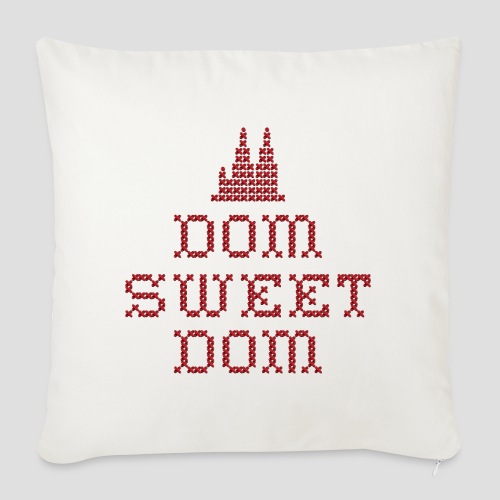 Dom sweet Dom - Sofakissenbezug 44 x 44 cm
