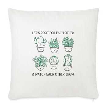 Let es Root And Watch Each Other Grow I - Sofakissenbezug 45 x 45 cm - Naturweiß  - Vorne