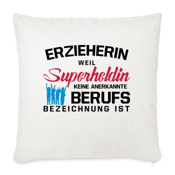 Erzieherin - Sofakissenbezug 45 x 45 cm - Naturweiß  - Vorne