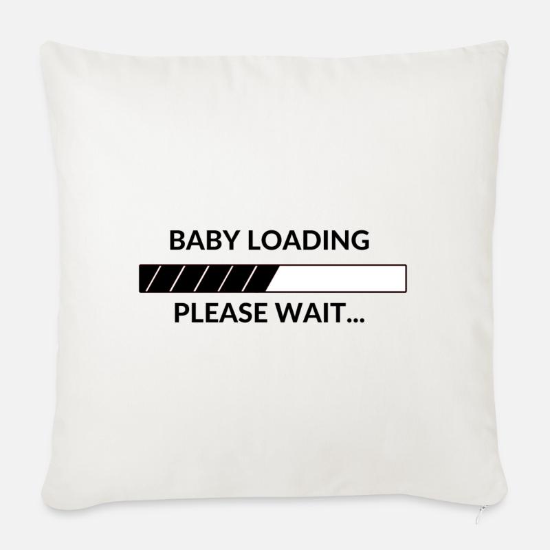 Baby Loading Please Wait - Sofakissenbezug 45 x 45 cm - Naturweiß 