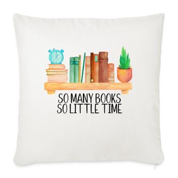 So many books so little time - Sofakissenbezug 45 x 45 cm - Naturweiß  - Vorne