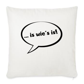 is wie s is Blase - Sofakissenbezug 45 x 45 cm - Naturweiß  - Vorne