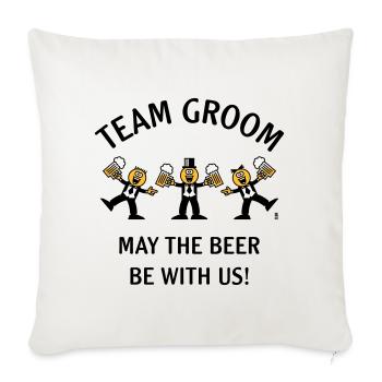 Team Groom (Caricature / Bière avec nous / 3C / B) - Housse de coussin décorative 45 x 45 cm - blanc nature - Devant