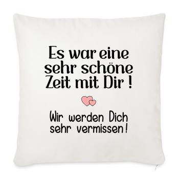 Abschied Kollegin - Schöne Zeit - Sofakissenbezug 45 x 45 cm - Naturweiß  - Vorne