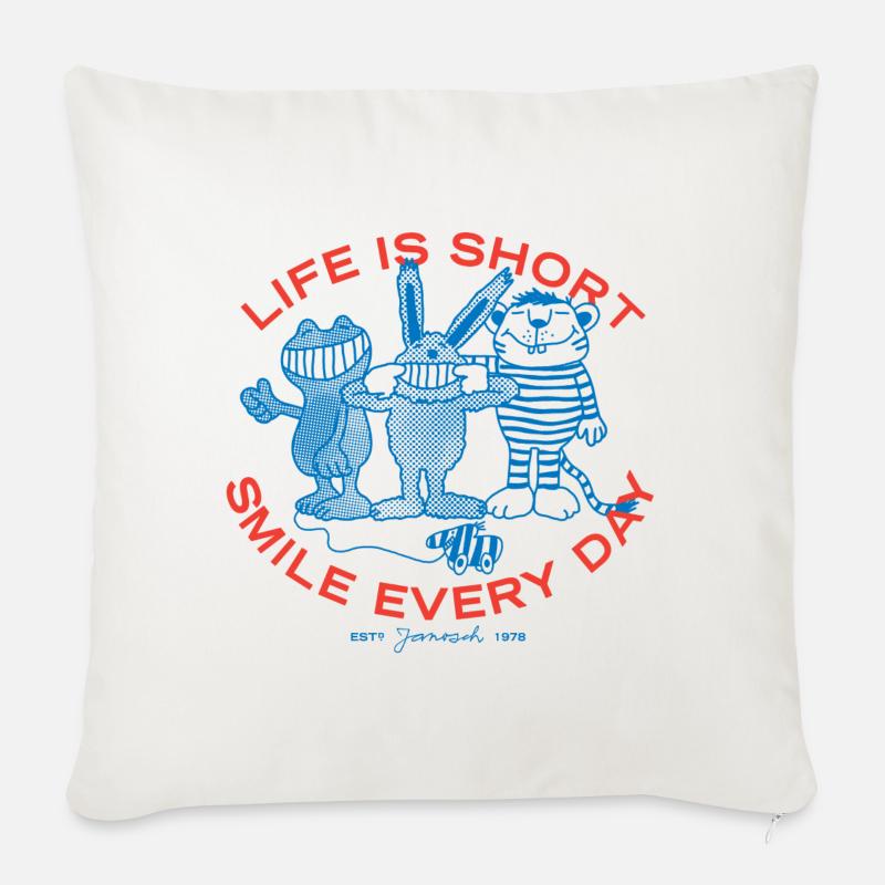 Janosch Charaktere Life Is Short, Smile Every Day - Sofakissenbezug 45 x 45 cm - Naturweiß