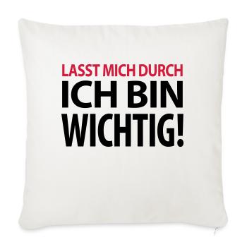 Lasst mich durch ich bin wichtig Chef Boss Kapitän - Sofakissenbezug 45 x 45 cm - Naturweiß  - Vorne