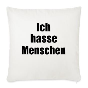 Ich hasse Menschen Statement vegan Tierschutz - Sofakissenbezug 45 x 45 cm - Naturweiß  - Vorne