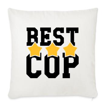 Best Cop - Police - Policeman - Gun - Security - Sofa pillowcase 17,3'' x 17,3'' (45 x 45 cm) - natural white - Front