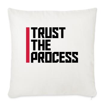 trust the process Quote - Sofa pillowcase 17,3'' x 17,3'' (45 x 45 cm) - natural white - Front