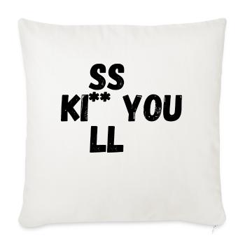 Kiss Kill you - Sofakissenbezug 45 x 45 cm - Naturweiß  - Vorne