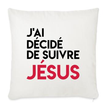 J'ai décidé de suivre Jésus - Housse de coussin décorative 45 x 45 cm - blanc nature - Devant