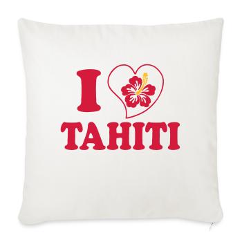 I Love Tahiti - Sofa pillowcase 17,3'' x 17,3'' (45 x 45 cm) - natural white - Front
