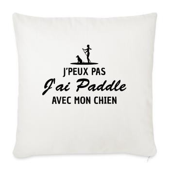 Je peux pas j'ai paddle avec mon chien - Housse de coussin décorative 45 x 45 cm - blanc nature - Devant