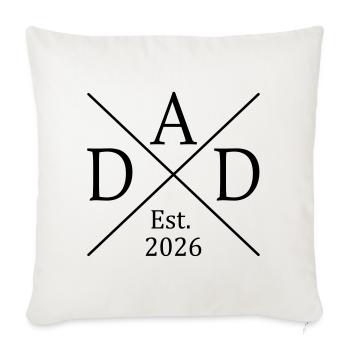 Dad Est. 2026 - Sofakissenbezug 45 x 45 cm - Naturweiß  - Vorne