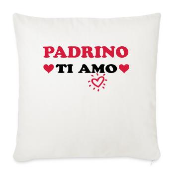 Padrino ti amo - Sofa pillowcase 17,3'' x 17,3'' (45 x 45 cm) - natural white - Front