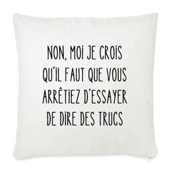 essayer de dire des trucs - Housse de coussin décorative 45 x 45 cm - blanc nature - Devant