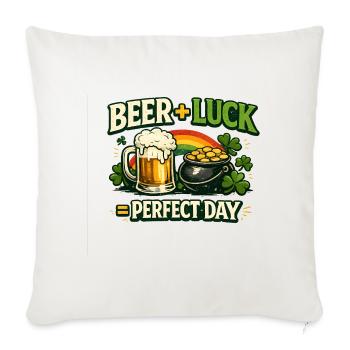 Bierglück Perfekter Tag - Sofakissenbezug 45 x 45 cm - Naturweiß  - Vorne