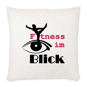 Fitness im Blick Sport Medizin Sprüche Geschenk - Sofakissenbezug 45 x 45 cm - Naturweiß  - Vorne