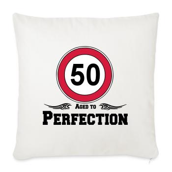50.Geburtstag , 50 Aged to Perfection .. (25) - Sofa pillowcase 17,3'' x 17,3'' (45 x 45 cm) - natural white - Front