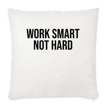 work smart not hard - Sofa pillowcase 17,3'' x 17,3'' (45 x 45 cm) - natural white - Front