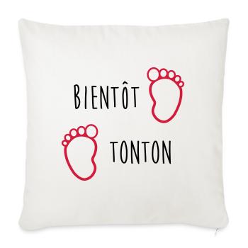 Bientôt Tonton / Bébé / Naissance / Oncle / Baby - Housse de coussin décorative 45 x 45 cm - blanc nature - Devant
