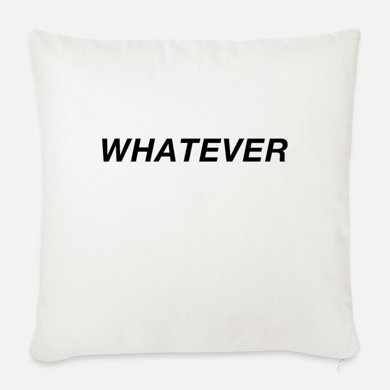 Whatever - Sofakissenbezug 45 x 45 cm - Naturweiß 